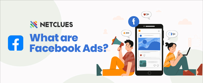 What are Facebook Ads?